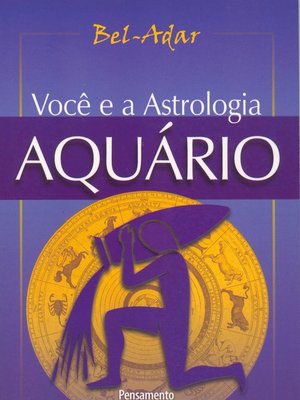 cover image of Você e a Astrologia--Aquário